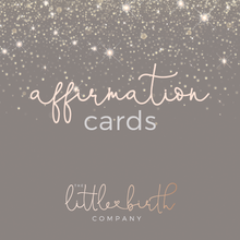 Load image into Gallery viewer, Positive Pregnancy & Birth Affirmation Cards
